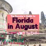 Florida in August: Everything You Need to Know