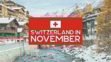 Switzerland in November: Everything You Need to Know